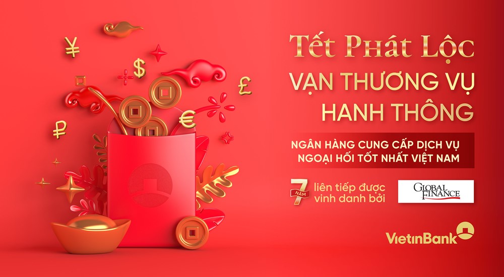 VietinBank 7 năm liên tiếp được vinh danh “Ngân hàng cung cấp dịch vụ ngoại hối tốt nhất Việt Nam” - ảnh 1