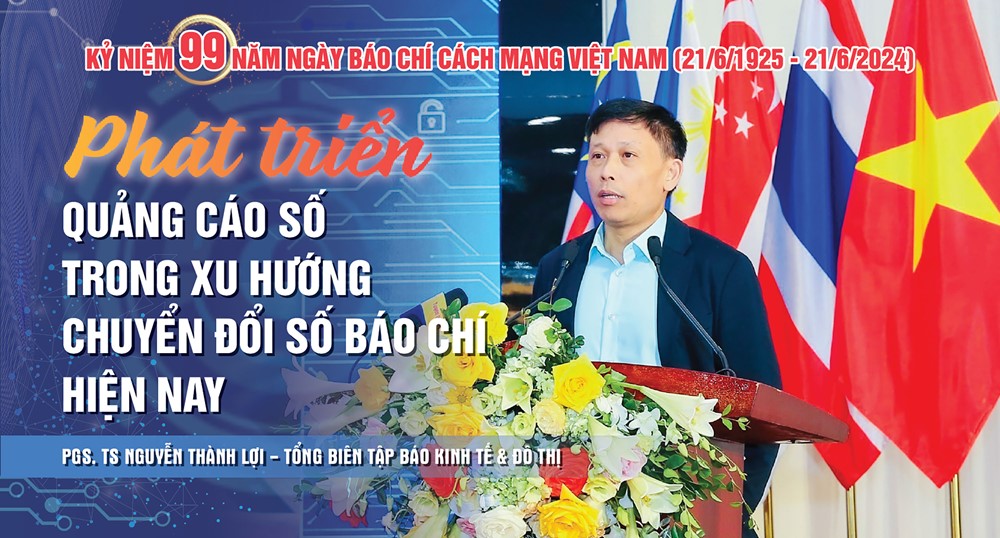 Phát triển quảng cáo số trong xu hướng chuyển đổi số báo chí hiện nay - ảnh 1