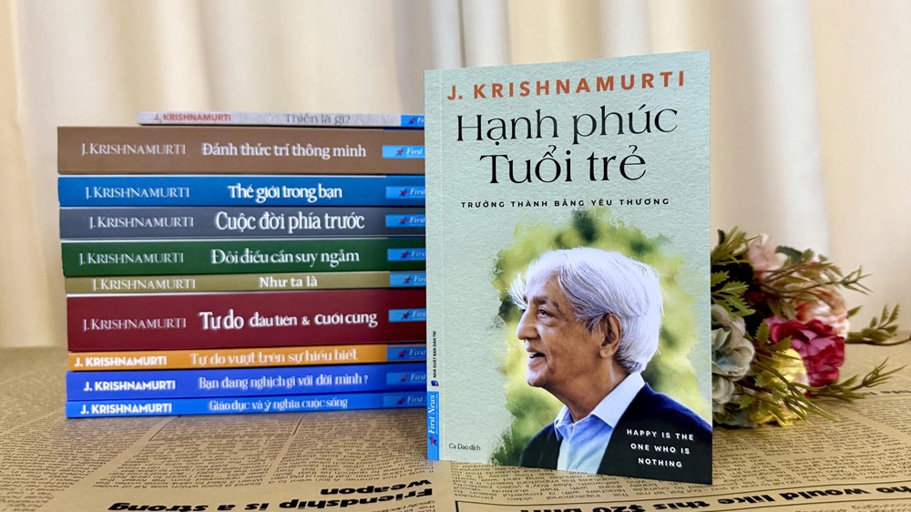 ‘Hạnh phúc tuổi trẻ’ - Những lá thư Krishnamurti gửi bạn trẻ  - ảnh 2