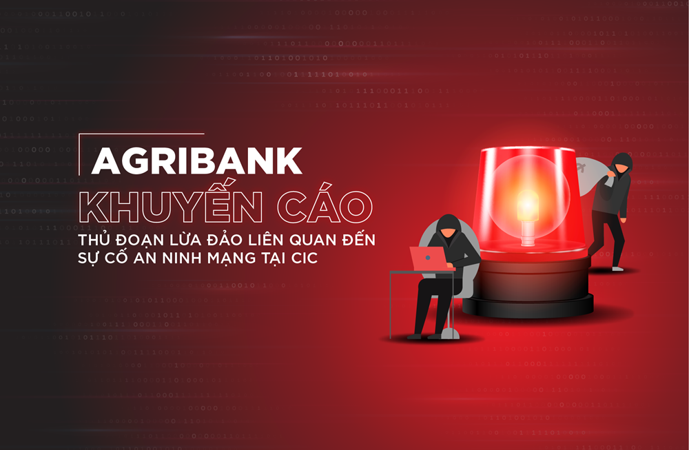 Agribank tiếp tục phát cảnh báo quan trọng đến toàn bộ khách hàng cả nước sau vụ lộ dữ liệu tại CIC - ảnh 1