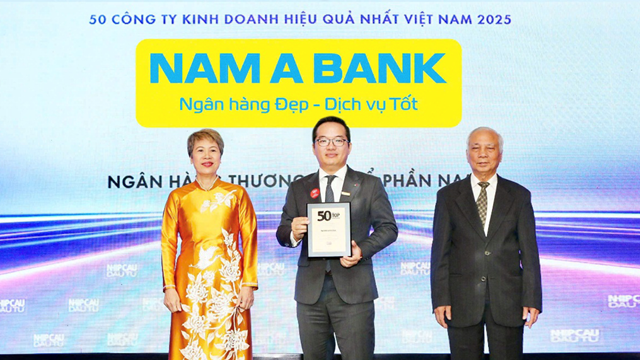 Nam A Bank tiếp tục vào top 50 công ty kinh doanh hiệu quả nhất Việt Nam 
