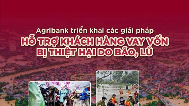 Agribank giảm tới 2%/năm lãi suất cho vay hỗ trợ khách hàng bị ảnh hưởng, thiệt hại do bão, lũ