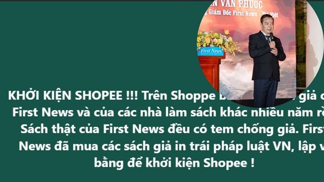 CEO First News thông báo kiện Shopee vì bán sách giả, sách lậu, đã lập vi bằng