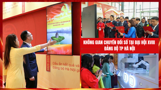 Không gian chuyển đổi số tại Đại hội XVIII Đảng bộ TP Hà Nội