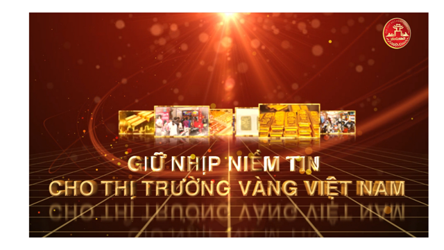 Giữ nhịp niềm tin cho thị trường vàng Việt Nam
